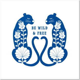 Be Wild & Free royal blue Posters and Art